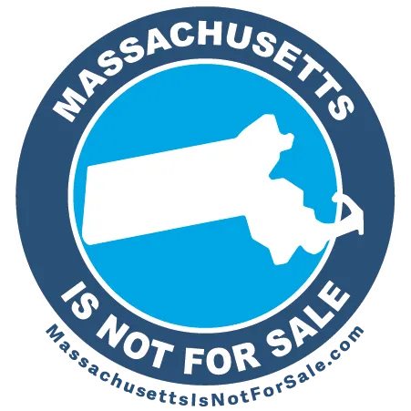Massachusetts is Not For Sale